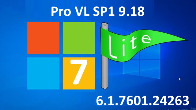 Windows 7 Pro VL SP1 miniLite